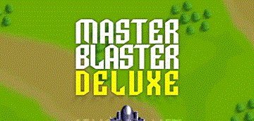 game pic for Master blaster: Deluxe